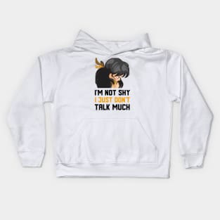 I Just Don't Talk Much Kids Hoodie